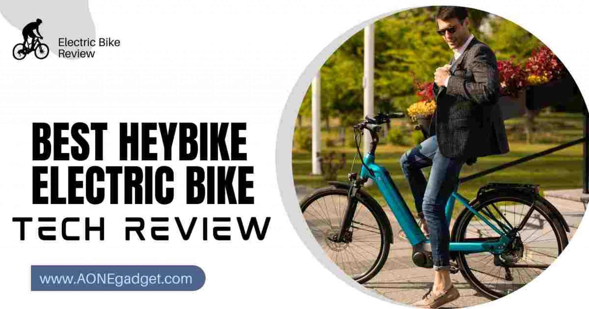 Top 5 Best Heybike Electric Bike 2024 USA » AONEgadget